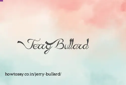 Jerry Bullard