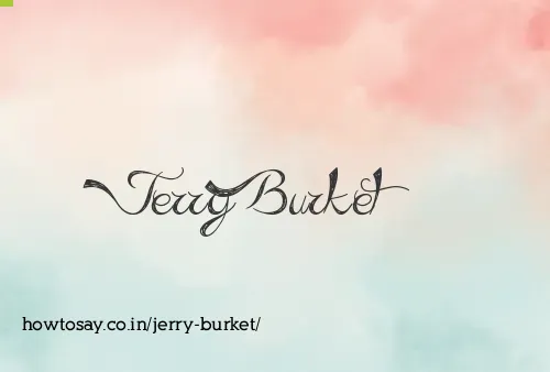 Jerry Burket