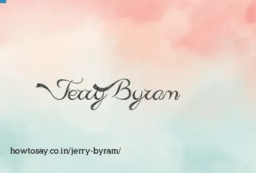 Jerry Byram