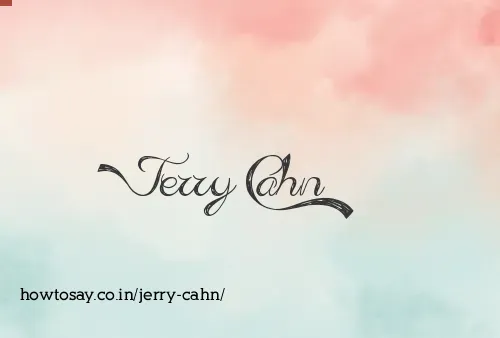 Jerry Cahn