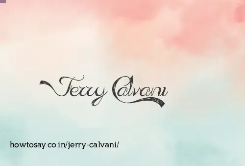 Jerry Calvani