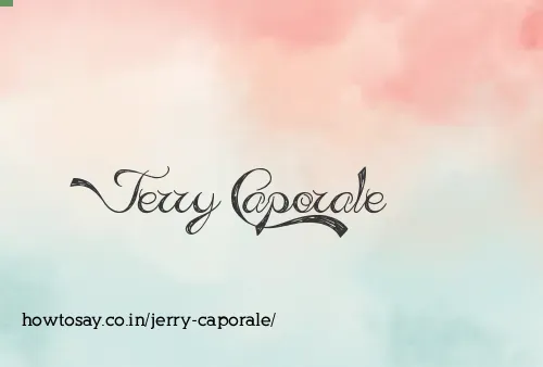 Jerry Caporale