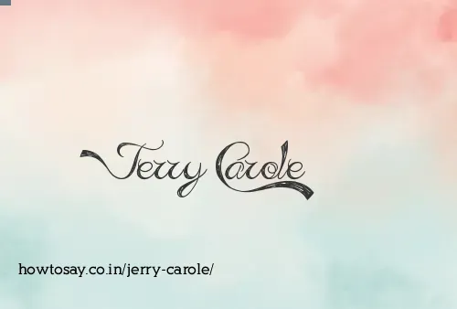 Jerry Carole