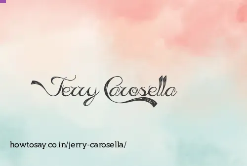 Jerry Carosella