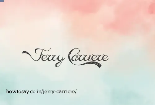 Jerry Carriere