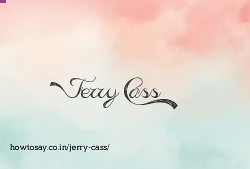 Jerry Cass