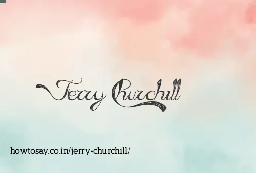 Jerry Churchill
