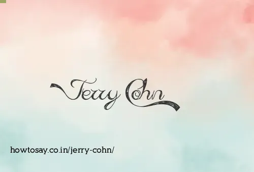 Jerry Cohn