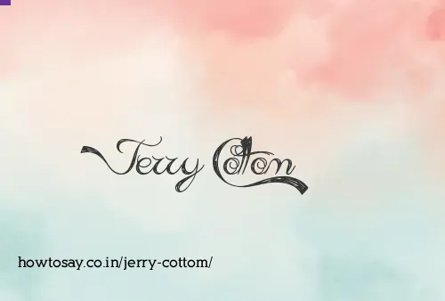 Jerry Cottom