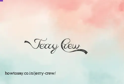 Jerry Crew