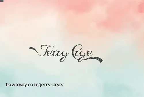 Jerry Crye