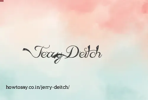 Jerry Deitch