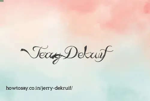 Jerry Dekruif