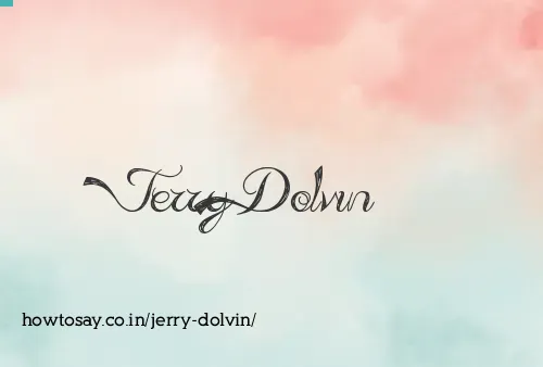 Jerry Dolvin