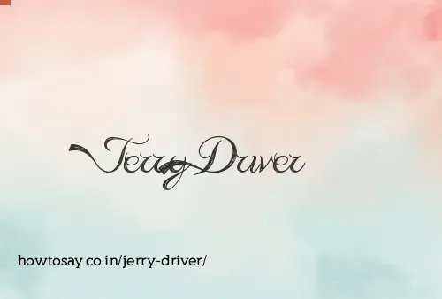 Jerry Driver
