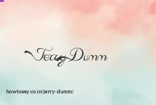 Jerry Dumm