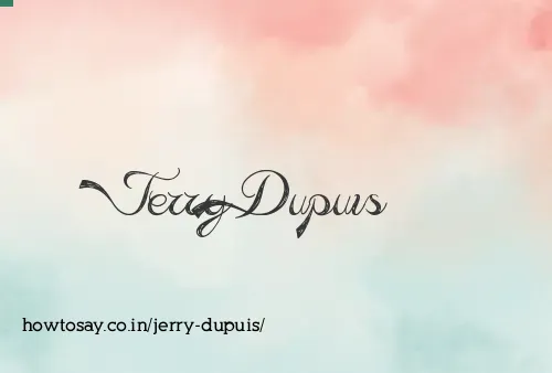 Jerry Dupuis