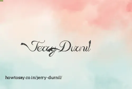 Jerry Durnil