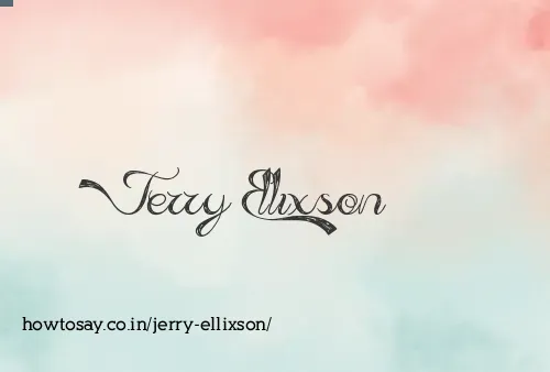 Jerry Ellixson