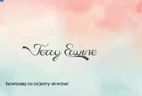 Jerry Erwine