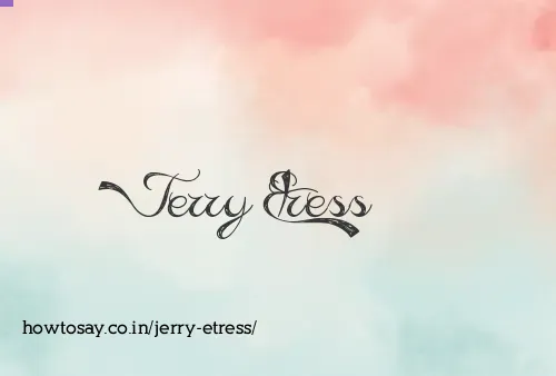 Jerry Etress