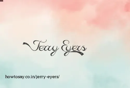 Jerry Eyers