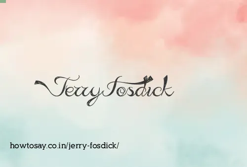 Jerry Fosdick