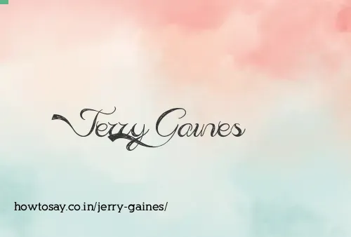 Jerry Gaines