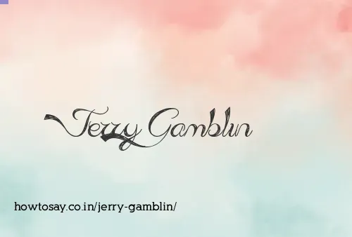 Jerry Gamblin