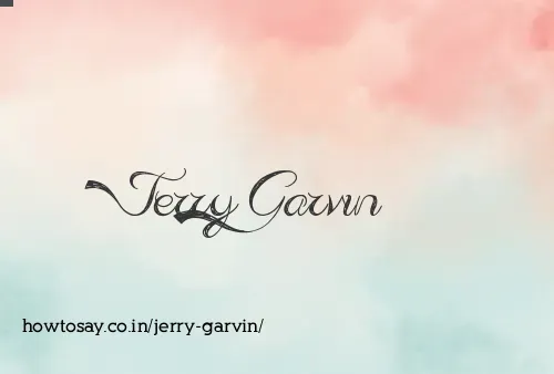 Jerry Garvin