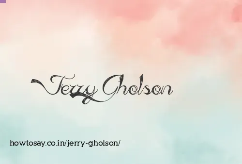 Jerry Gholson