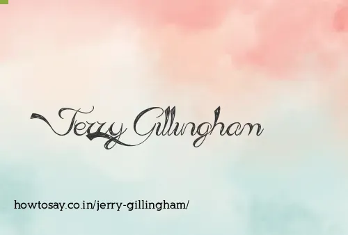 Jerry Gillingham