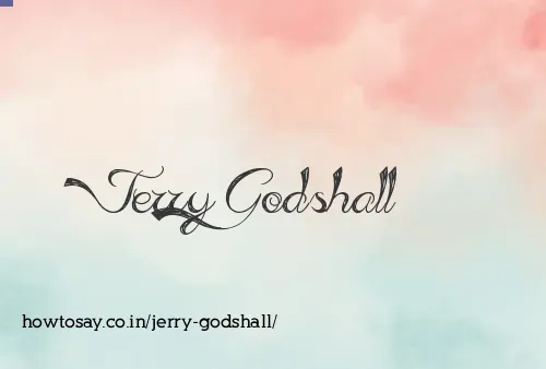 Jerry Godshall