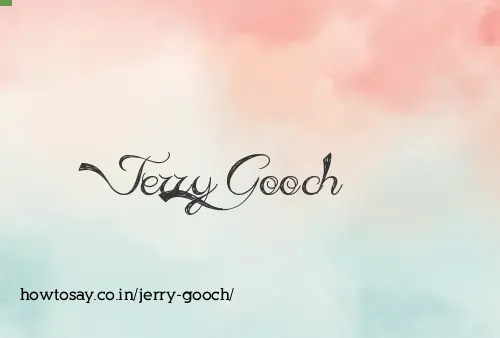 Jerry Gooch