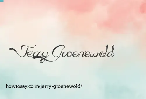 Jerry Groenewold