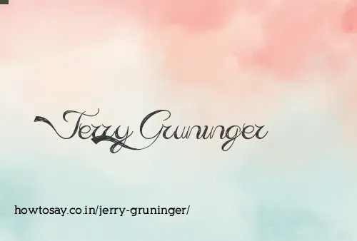 Jerry Gruninger