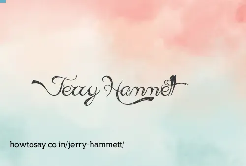 Jerry Hammett