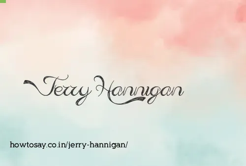 Jerry Hannigan