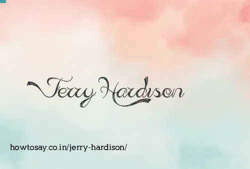 Jerry Hardison