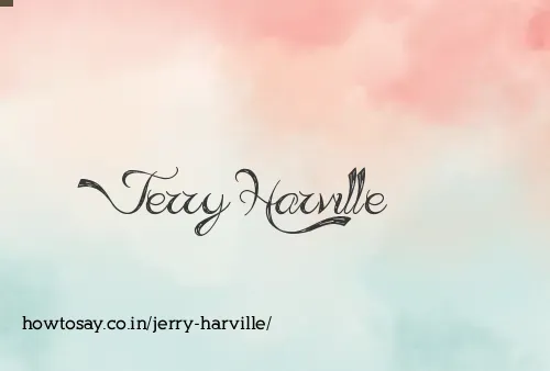 Jerry Harville