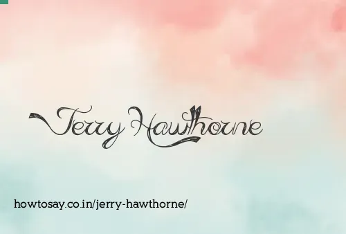 Jerry Hawthorne