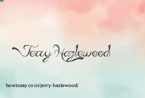 Jerry Hazlewood