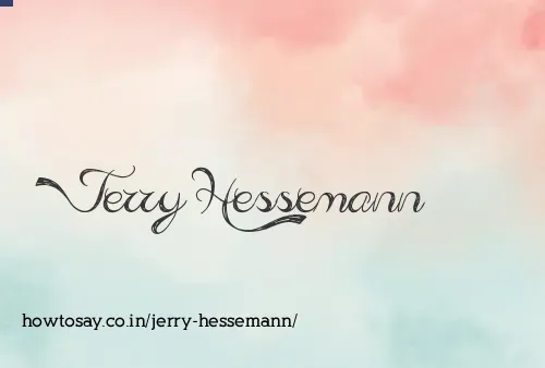 Jerry Hessemann