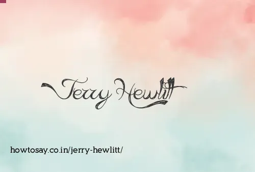 Jerry Hewlitt