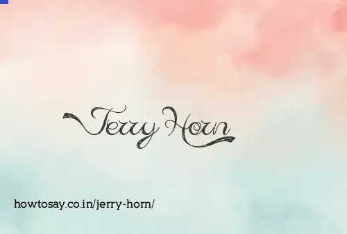 Jerry Horn