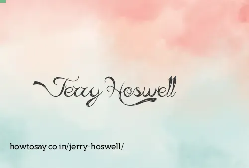 Jerry Hoswell