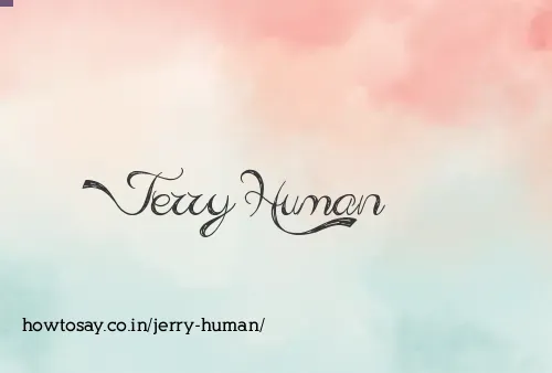 Jerry Human