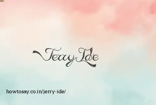 Jerry Ide