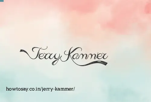 Jerry Kammer