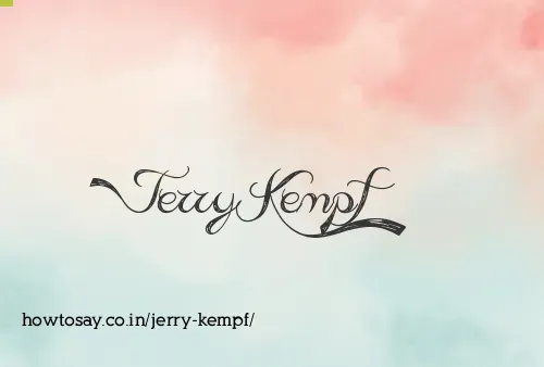 Jerry Kempf